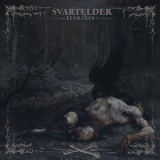 Svartelder - Trenches '2024