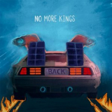 No More Kings - Back '2024