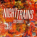 Night Trains - Checkmate '1991