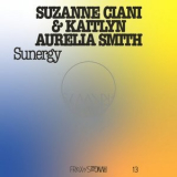 Suzanne Ciani - FRKWYS Vol. 13 - Sunergy '2023