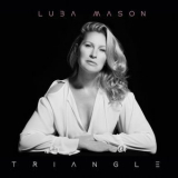 Luba Mason - Triangle '2020