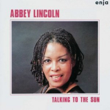 Abbey Lincoln - Talkin To The Sun '1983