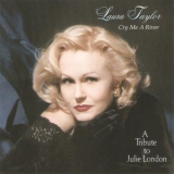 Laura Taylor - Cry Me a River '2000