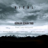 Gurkan Ozkan Trio - Visal '2024