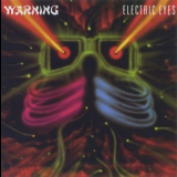 Warning - Electric Eyes '1983