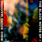 Ibibio Sound Machine - The Black Notes EP '2024