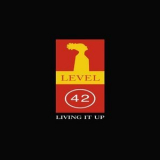 Level 42 - Living It Up '2010