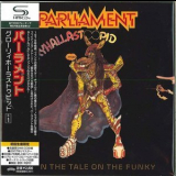 Parliament - Gloryhallastoopid (Pin the Tale on the Funky) '2009