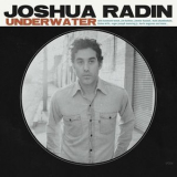 Joshua Radin - Underwater '2012