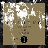 Alain Bashung - Documents - Duos - Raretes Vol.1 '2019