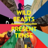 Wild Beasts - Present Tense '2014