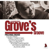 Michael Dease - Groves Groove '2024