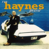 Roy Haynes - Praise '1998