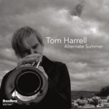 Tom Harrell - Alternate Summer '2024