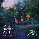 Roman Street - Lo-Fi Garden, Vol. 1 '2024