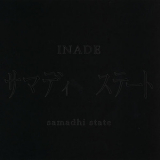 Inade - Samadhi State '2006