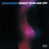 Bohannon - Dance Your Ass Off '1976