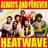 Heatwave - Always and Forever '1994