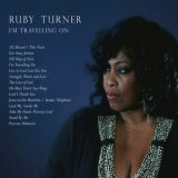 Ruby Turner - Im Travelling On '2009