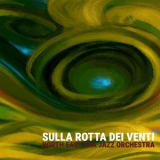 NORTH EAST SKA JAZZ ORCHESTRA - Sulla Rotta Dei Venti '2024