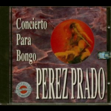 Perez Prado - Concierto Para Bongo '1966