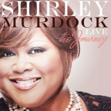 Shirley Murdock - Live: The Journey '2011