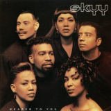 Skyy - Nearer To You '1992