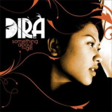 Dira - Something About The Girl '2010