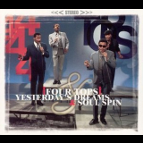 Four Tops - Yesterdays Dreams / Soul Spin '2001