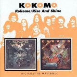 Kokomo - Kokomo & Rise And Shine '2007