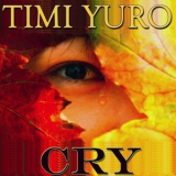 Timi Yuro - Cry '2012