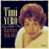 Timi Yuro - Im a Star Now '2014