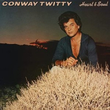 Conway Twitty - Heart & Soul '1980