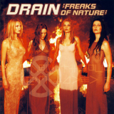 Drain - Freaks Of Nature '1999