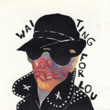 Lou Reed - Waiting For Lou '1990