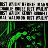 Herbie Mann - Just Wailin '1958