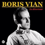 Boris Vian - Le deserteur '2024