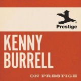 Kenny Burrell - On Prestige '2024