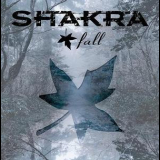 Shakra - Fall '2005