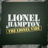 Lionel Hampton - The Lionel Vibe '2015