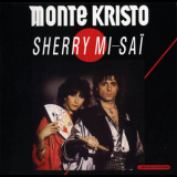 Monte Kristo - Sherry Mi-sai '2007