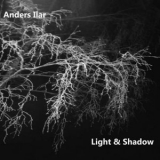 Anders Ilar - Light & Shadow '2023