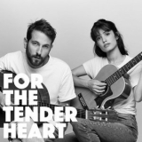 Lola Marsh - For The Tender Heart '2021