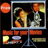 Pram - Music For Your Movies '1996