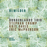 Borderlands Trio - Rewilder '2024