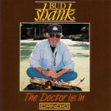 Bud Shank - The Doctor Is In '1992