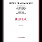 Hamid Drake - Bindu '2005