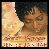 Denise Jannah - Gedicht Gezongen '2004