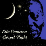 Etta Cameron - Gospel Night '2013