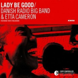 Etta Cameron - Lady Be Good '2003